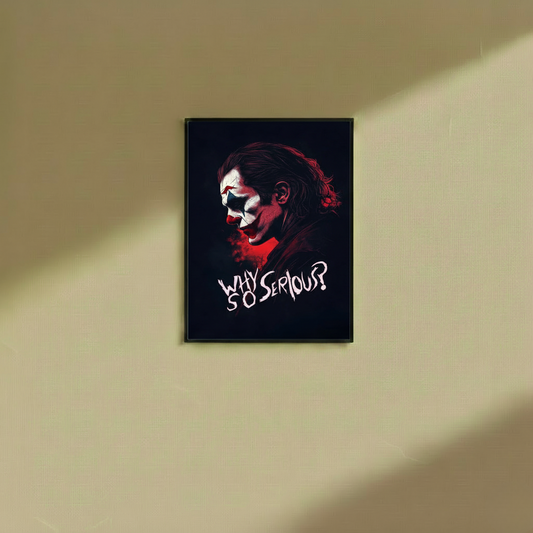 Why So Serious  - Wall Frame