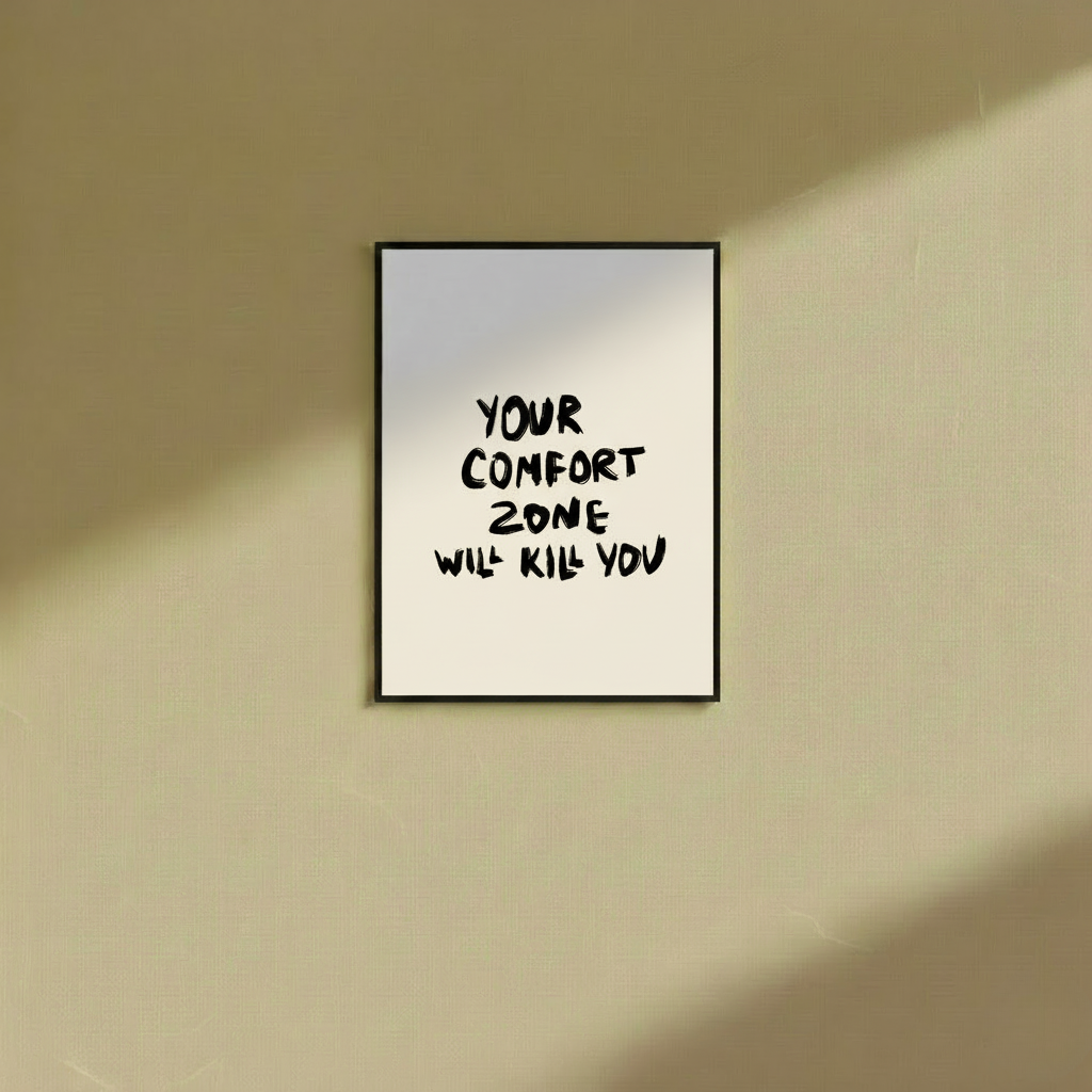 Comfort Zone  - Wall Frame