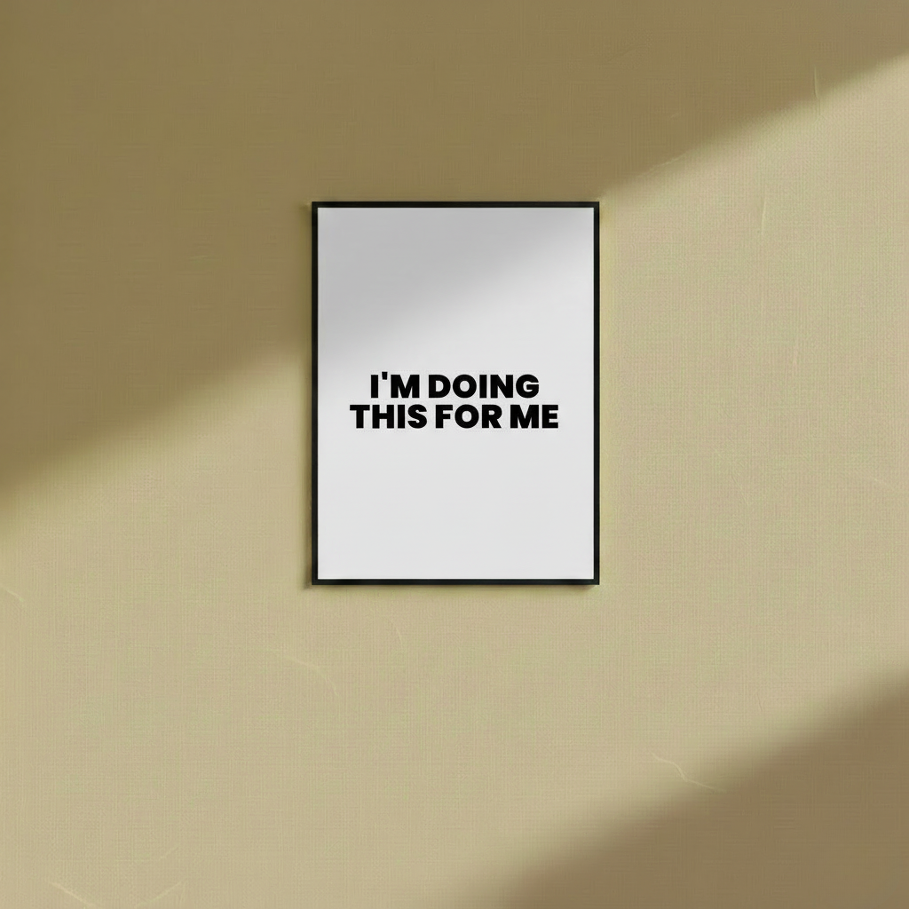 I'm Doing This.... - Wall Frame